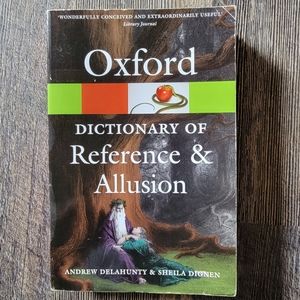 Oxford Dictionary of Reference and Allusion (Oxford Quick Reference)